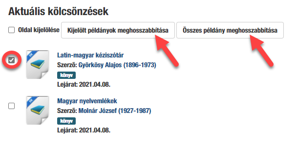A képen az ELTEfind Aktuális kölcsönzések oldalát láthatjuk, amelyen grafikusan kiemelve láthatók a hosszabbításra szolgáló gombok.