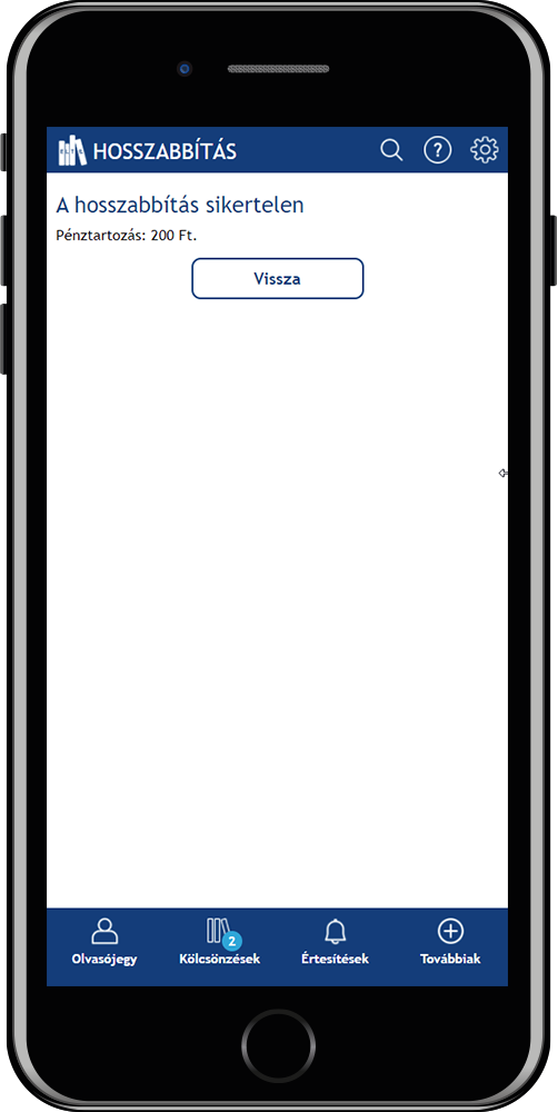 A képen az ELTE Könyvtár WebApp képernyőképe látható, sikertelen hosszabbítás kifizetetlen tartozás miatt.